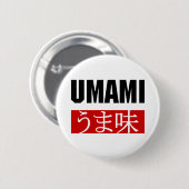 UMAMI う ま 味 RONDE BUTTON 5,7 CM (Voorkant /achterkant)