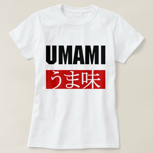 UMAMI う ま 味 T-SHIRT (Design voorkant)