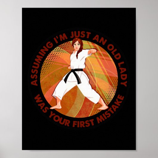 Uming ik ben gewoon een oude dame karate was je ee poster (Voorkant)