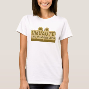 UMLAUT Duits taaldocent of student T-shirt