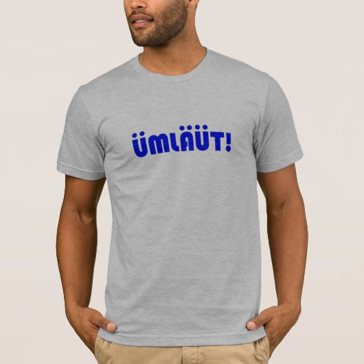 UMLAUT! Mannen T-shirt (Voorkant)