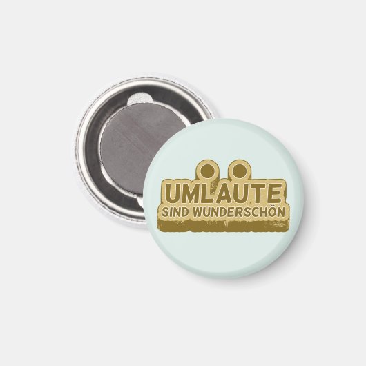 Umlaute sind wunderschön Duitse taal UMLAUT Magneet (Voorkant / Achterkant)