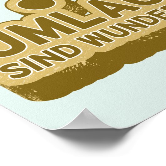 Umlaute sind wunderschön Duitse taal UMLAUT Poster (Hoek)