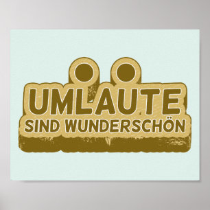 Umlaute sind wunderschön Duitse taal UMLAUT Poster