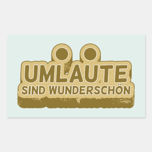 Umlaute sind wunderschön Duitse taal UMLAUT Rechthoekige Sticker (Voorkant)