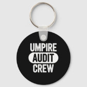 Umpire Audit Crew  Sleutelhanger (Voorkant)