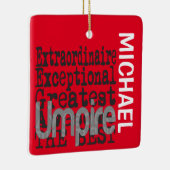 Umpire Extraordinaire CUSTOM Keramisch Ornament (Rechts)