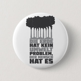 Umweltschutz Klimaschutz Naturschutz Fabrik Ronde Button 5,7 Cm