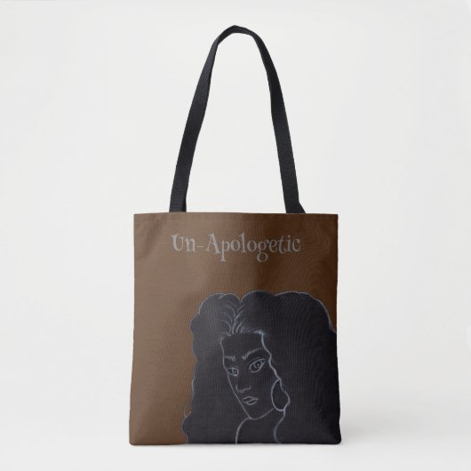 Un-Apologetic Tote Bag (Voorkant)