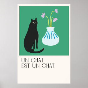 UN Chat Est Un Chat Black Cat Poster