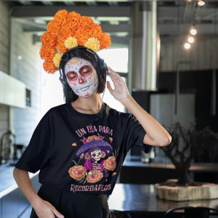 Un Día Para Recordarlos – Día de los Muertos T-shirt