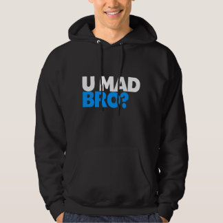 U'n gekke broer? Ik ben niet eens gek bro Hoodie