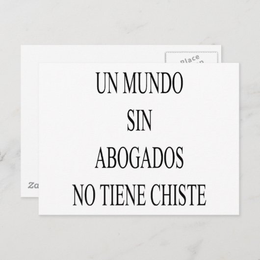 Un Mundo Sin Abogados No Tiene Chiste Briefkaart (Voorkant / Achterkant)