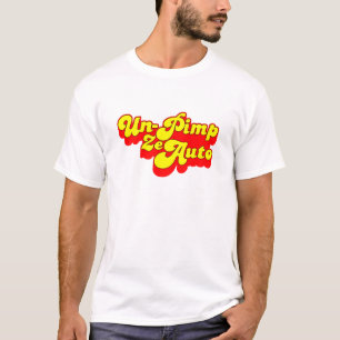 Un-Pimp Ze Auto T-shirt