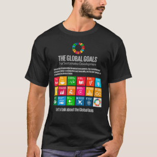 UN SDGs United Nations Sustainable Development Goa T-shirt