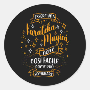 Una Karateka Magica Regalo Karate Ragazza Donna Ronde Sticker