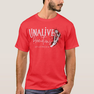 Unalive Promoties Invloedrijker NIEUW Witte Logo v T-shirt