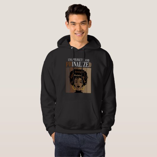 Unapologetic And Phinalized PhD Doctorate Student  Hoodie (Voorkant volledig)