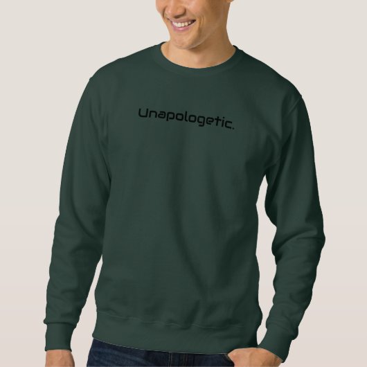 Unapologetic Mannen Crewneck Sweatshirt (Voorkant)