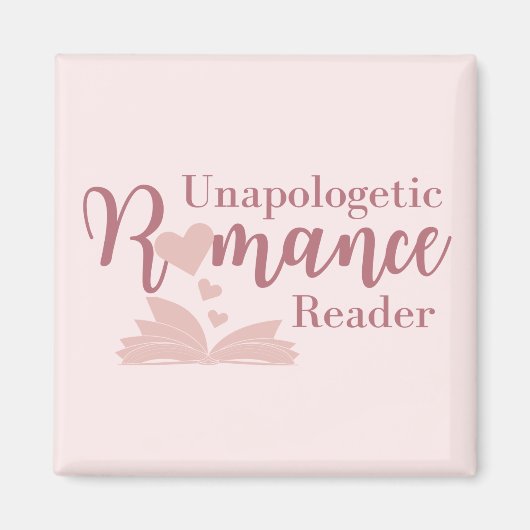 Unapologetic Romance Reader Magnet (Voorkant)
