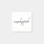 Unapologetical – Omarm je vrijmoedigheid Post-it® Notes (Voorkant)