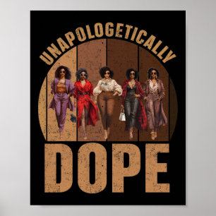 Unapologetically Black Drug Pride Afro Black Histo Poster