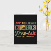 Unapologetically Black Free ISH 1865 Afrikaanse Am Kaart (Gele Bloem)