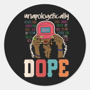 Unapologetically Drug Black Afro Black Geschiedeni Ronde Sticker