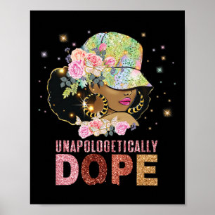Unapologetically Drug Black History Month Afrikaan Poster
