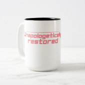 Unapologetically Restored Coffee Mok (Voorkant links)