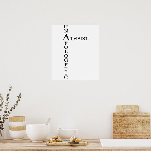 Unapologetisch atheïst poster (Keuken)