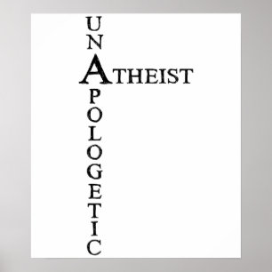 Unapologetisch atheïst poster