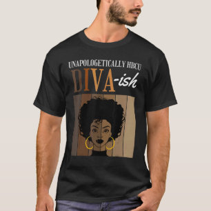 Unapologetisch HBCU Diva Historisch Zwart Co. T-shirt