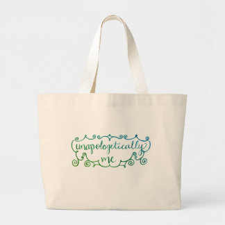 "Unapologetisch me"-Tas Grote Tote Bag
