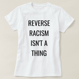 Unapologetisch zwart: Reverse Racisme T-shirt