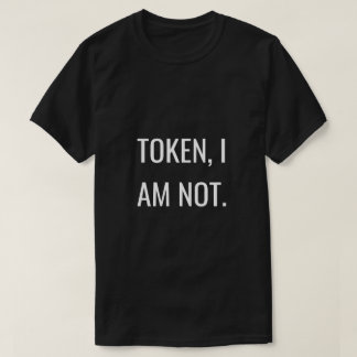 Unapologetisch zwart: Tokenisme T-shirt