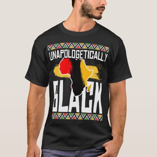 Unapologetisch zwarte Amerikaanse cadeau T-shirt (Voorkant)