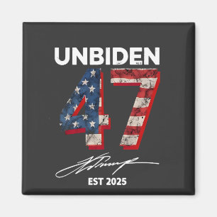 Unbiden 47 Trump Est. 4 juli 2025 Magneet