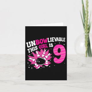 Unbowlievable Dit meisje is 9 Bowling 9e verjaarda Kaart