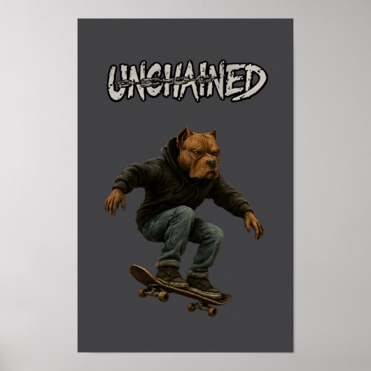 Unchained Skater Pitbull Graphic Art Skateboarding Poster (Voorkant)