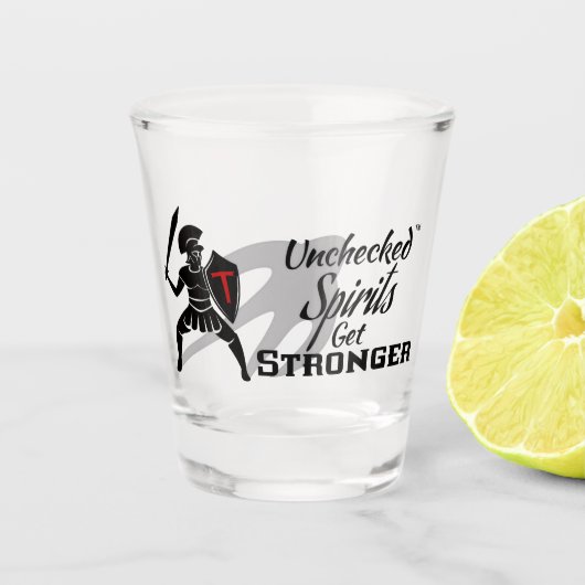 Unchecked Spirits Get Stronger - Shot glass Glas (Voorkant)