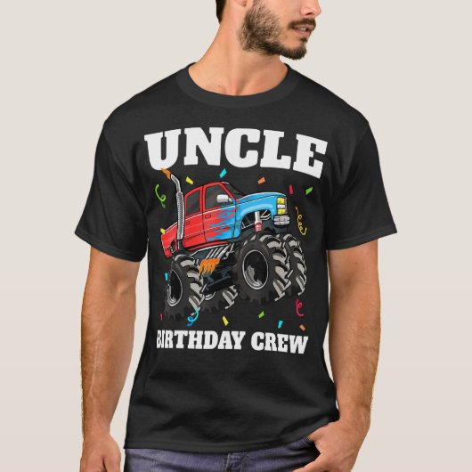 Uncle Birthday Crew Monster Truck Theme Birthday T-shirt (Voorkant)