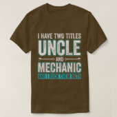 Uncle en Mechanic Grappige Garage Fixing s Unclefr T-shirt (Design voorkant)