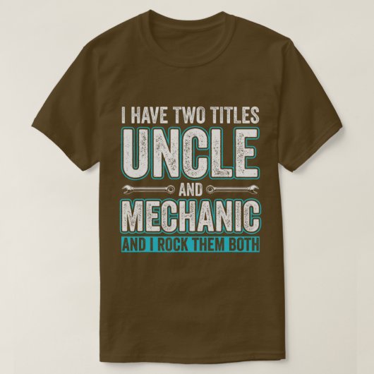Uncle en Mechanic Grappige Garage Fixing s Unclefr T-shirt (Design voorkant)