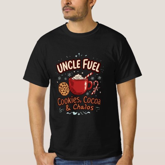 Uncle Fuel: Cookies, Cocoa & Chaos | Funny Holiday T-shirt (Voorkant)