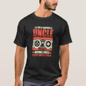 Uncle Gaming Video I Am A Gaming Uncle T-shirt (Voorkant)