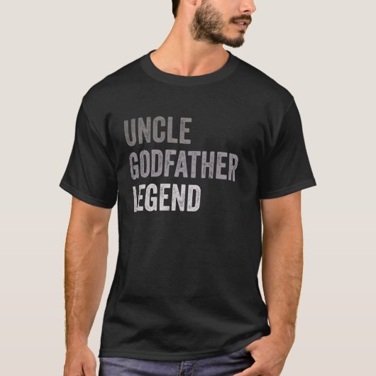 Uncle Godfather Legend Gift T-shirt (Voorkant)