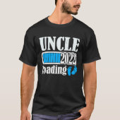 Uncle Loading 2022 New Uncle Pregnant Announcement T-shirt (Voorkant)