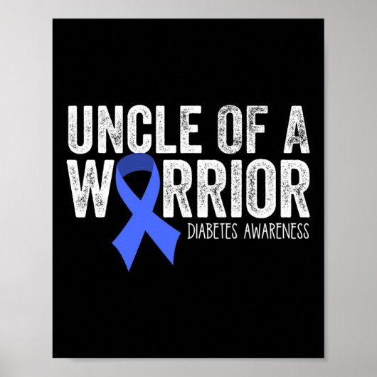 Uncle of a Warrior T1D Kind diabetisch blauw lint Poster (Voorkant)