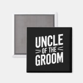 Uncle of the Groom T Shirt Stijlvolle Uncle of the Magneet (Voorkant / Achterkant)